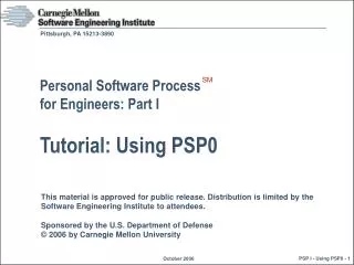 Personal Software Process for Engineers: Part I Tutorial: Using PSP0