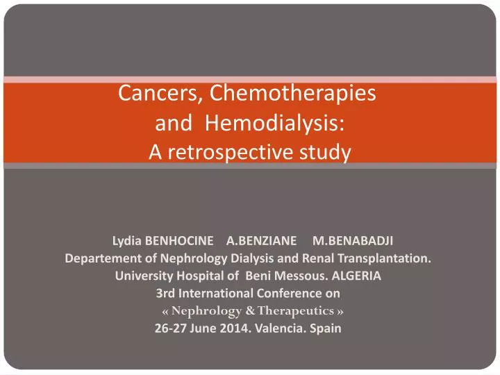 cancers chemotherapies and hemodialysis a retrospective study