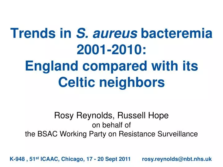trends in s aureus bacteremia 2001 2010 england compared with its celtic neighbors