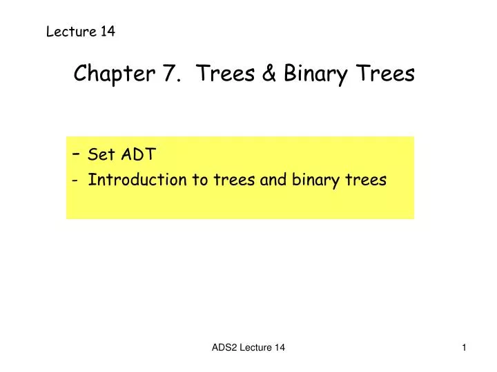 chapter 7 trees binary trees