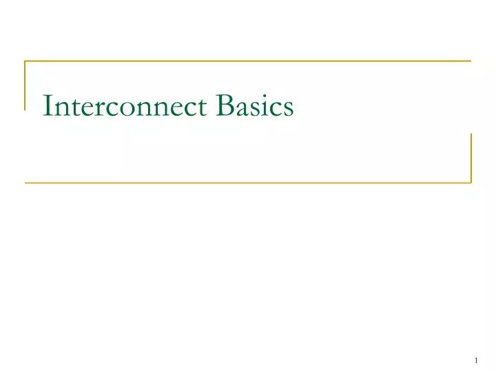 interconnect basics