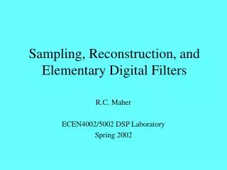 Sampling, Reconstruction, and Elementary Digital Filters