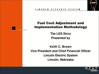 Fuel Cost Adjustment and Implementation Methodology