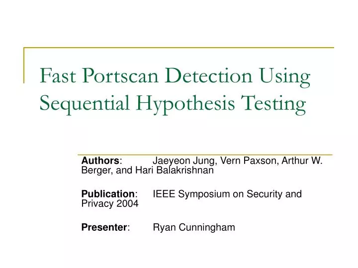 fast portscan detection using sequential hypothesis testing