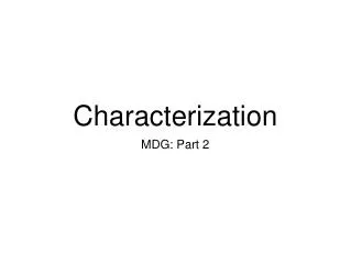 Characterization