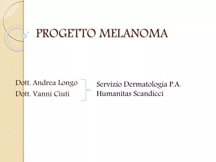 progetto melanoma