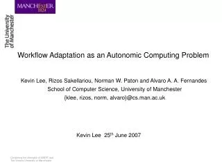 Workflow Adaptation as an Autonomic Computing Problem