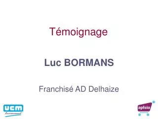 t moignage