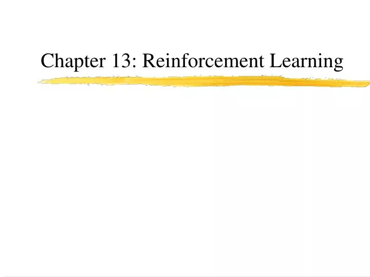 chapter 13 reinforcement learning
