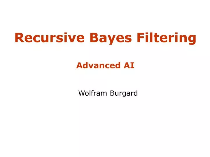 recursive bayes filtering advanced ai