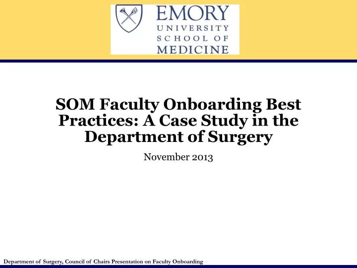 som faculty onboarding best practices a case study in the department of surgery