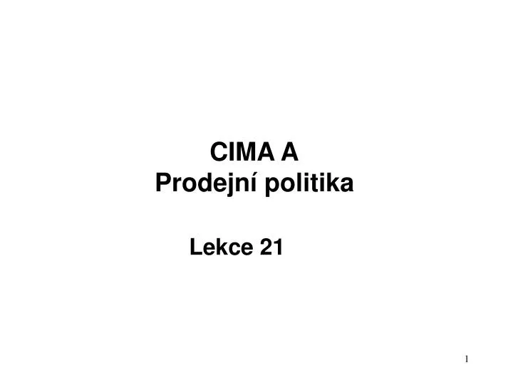 cima a prodejn politika