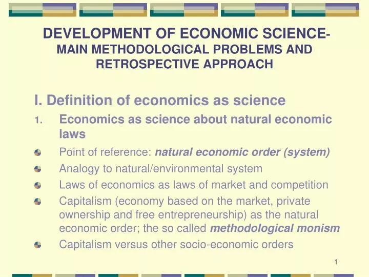 development of economic science main methodological problems and retrospective approach