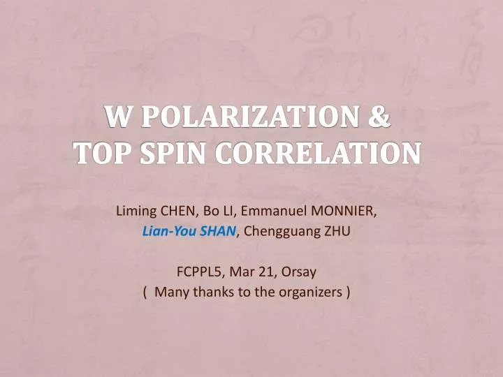 w polarization top spin correlation