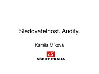 sledovatelnost audity
