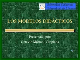 los modelos did cticos