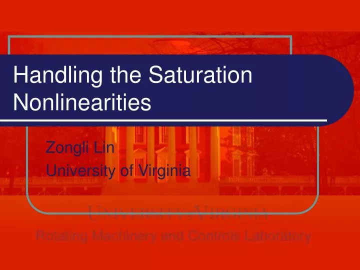 handling the saturation nonlinearities