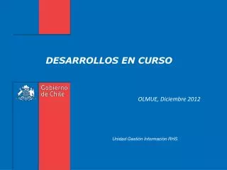 desarrollos en curso