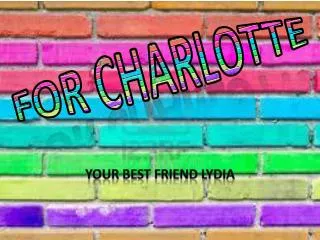 For Charlotte