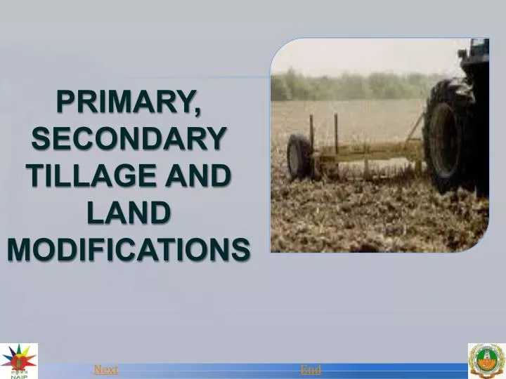 primary secondary tillage and land modifications