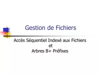 gestion de fichiers
