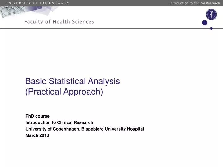 basic statistical analysis practical approach