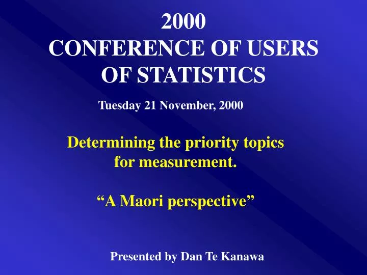 2000 conference of users of statistics