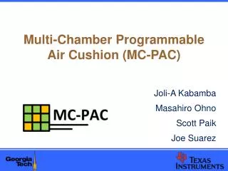 Multi-Chamber Programmable Air Cushion (MC-PAC)