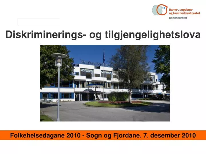 diskriminerings og tilgjengelighetslova