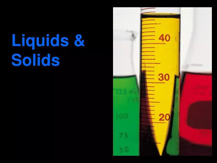 liquids solids