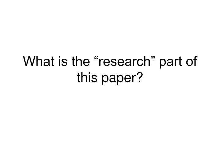 what is the research part of this paper