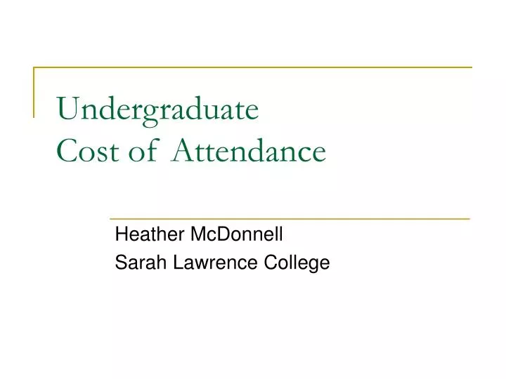 undergraduate cost of attendance