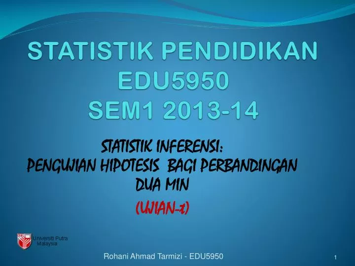 statistik pendidikan edu5950 sem1 2013 14