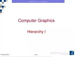 Computer Graphics Hierarchy I