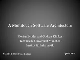 A Multitouch Software Architecture