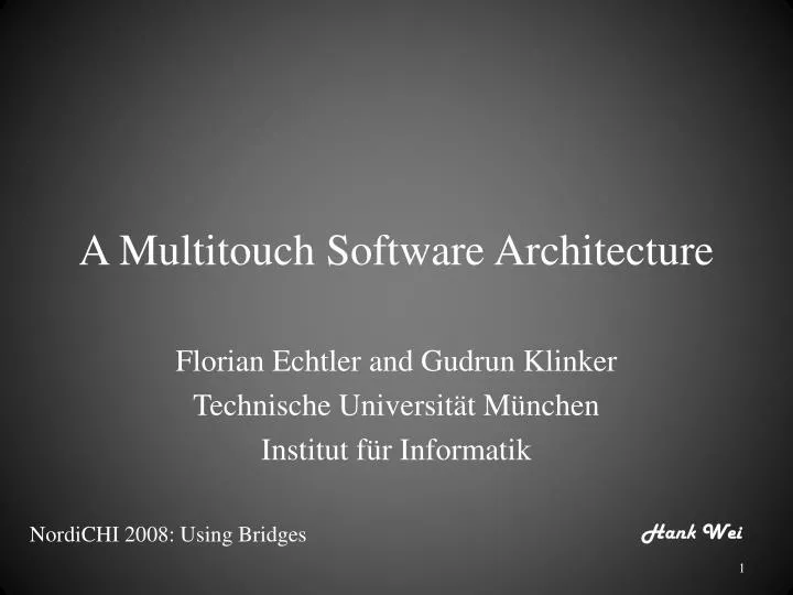 a multitouch software architecture
