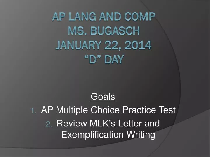 goals ap multiple choice practice test review mlk s letter and exemplification writing