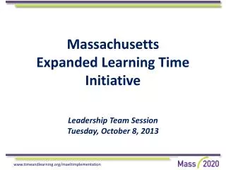 Massachusetts Expanded Learning Time Initiative