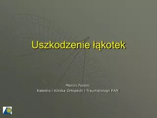 uszkodzenie kotek