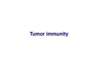 Tumor immunity