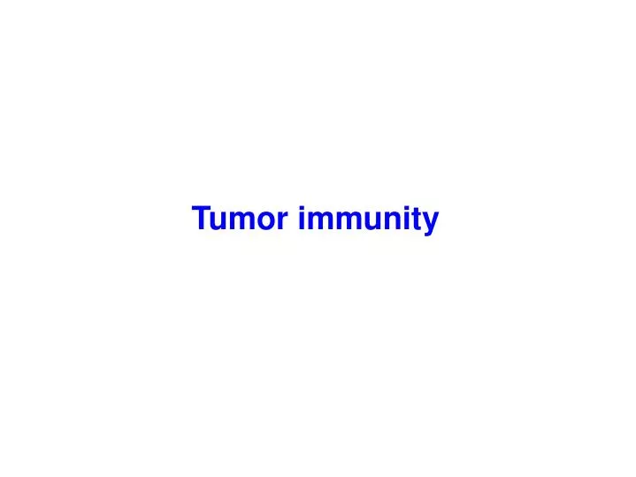 tumor immunity