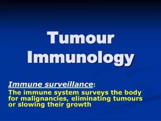 Tumour Immunology