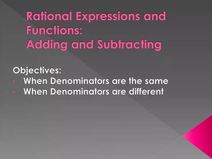 rational expressions and functions adding and subtracting