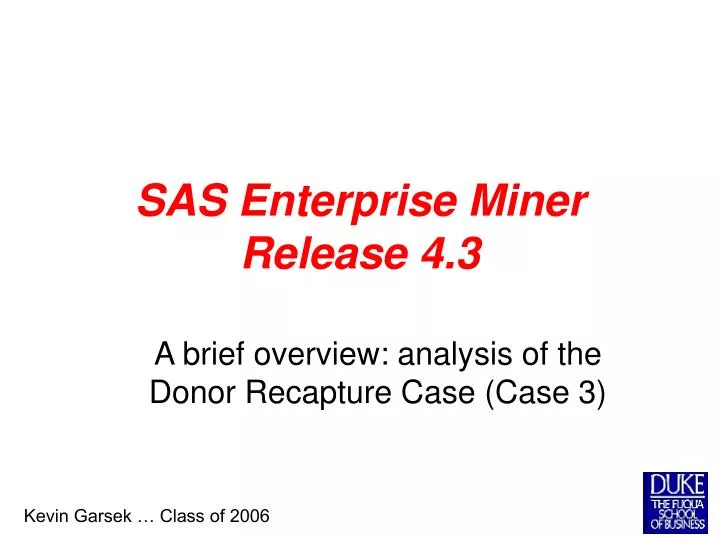 sas enterprise miner release 4 3