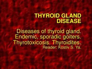 Palpation of the thyroid gland ( isthmus )