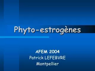 phyto estrog nes