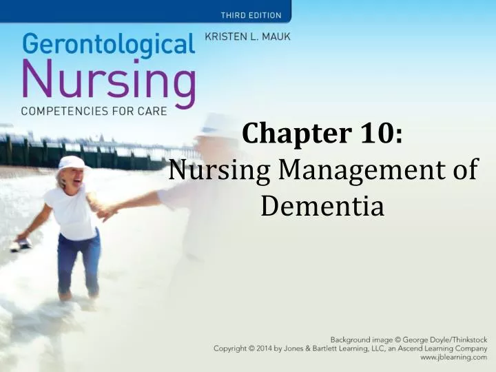 chapter 10 nursing management of dementia