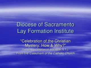Diocese of Sacramento Lay Formation Institute