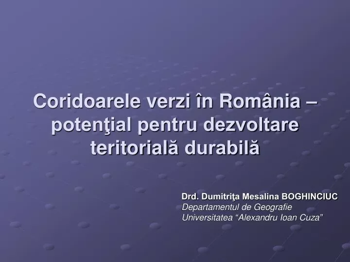 coridoarele verzi n rom nia poten ial pentru dezvoltare teritorial durabil