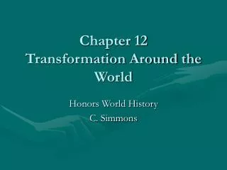 Chapter 12 Transformation Around the World